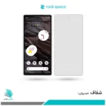 گلس گوگل Pixel 7a شفاف برند راک‌اسپیس