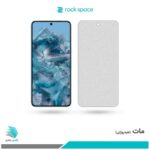 گلس گوگل Pixel 8 Pro مات برند راک‌اسپیس