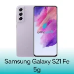 گلس سامسونگ Galaxy S21 FE 5G